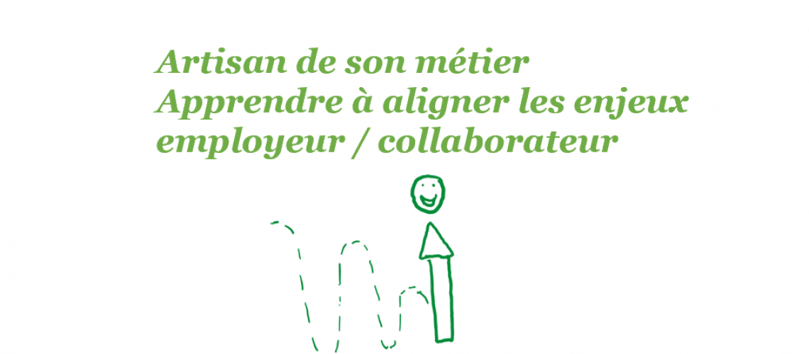 Artisan de son métier